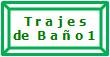 Trajes de Ba�o 1